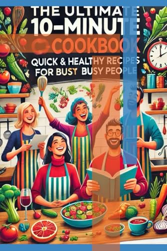 "Cook Smart, Eat Well: 100+ Recipes for Quick & Healthy... - Amazon Allemagne à 15.26€