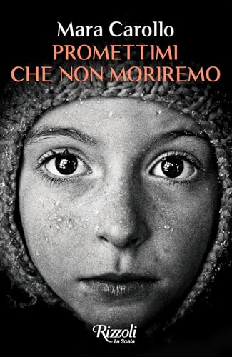 Promettimi che non moriremo - Books & eBooks Amazon Italy à 3.99€