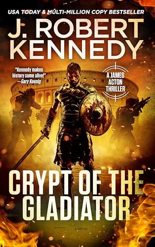 Crypt of the Gladiator (James Acton Thrillers Book 42) - Amazon Royaume-Uni à 0.99€