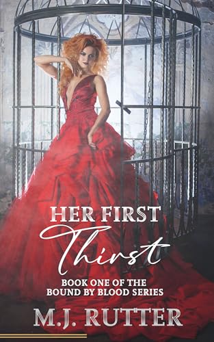Her First Thirst: Bound By Blood Book One - Amazon Royaume-Uni à 0.99€