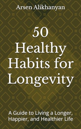 50 Healthy Habits for Longevity: A Guide to Living a... - Santé & Bien-être Amazon Italie à 4.97€