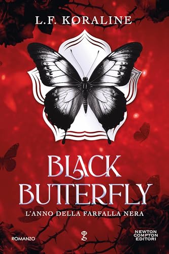 Black Butterfly. L'anno della farfalla nera - Livres & eBooks Amazon Italie à 1.99€