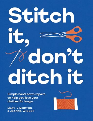 Stitch It, Don't Ditch It: Simple hand-sewn repairs to help... - Bon plan à 1.99€