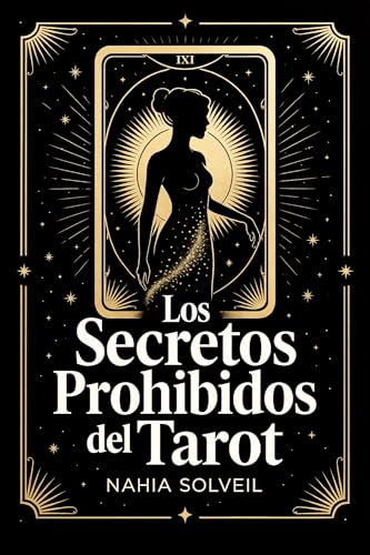 Los Secretos Prohibidos del Tarot: Lo que los cartománticos... - Amazon Espagne à 1.71€