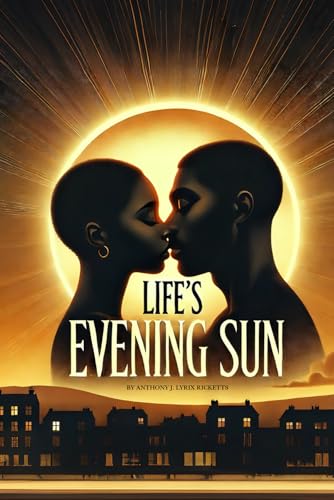 Life's Evening Sun (Evening Sun Trilogy, Band 1) en promo sur Amazon