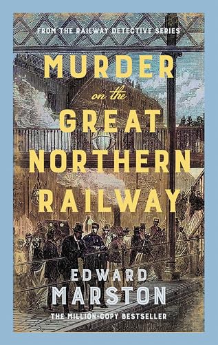 Murder on the Great Northern Railway: The bestselling... - Amazon Royaume-Uni à 1.79€