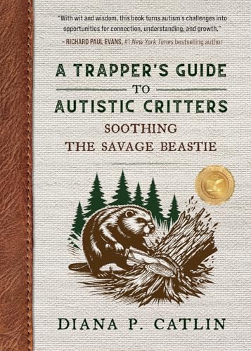 A Trapper's Guide to Autistic Critters - Livres & eBooks Amazon Italie à 9.34€