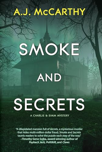 Smoke and Secrets: A Charlie & Simm Mystery - Nouvelle promo Amazon à 0.99€