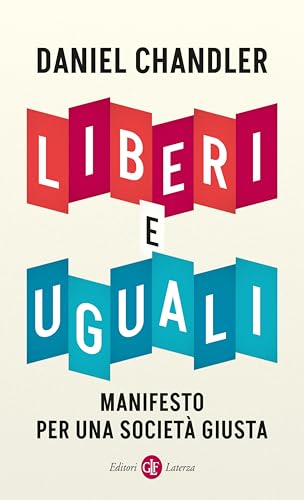 Liberi e uguali: Manifesto per una società giusta (Italian... - Nouvelle promo Amazon à 4.49€