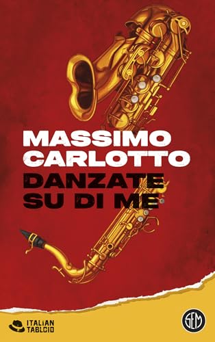 Danzate su di me (Italian Edition) - Bon plan à 2.99€