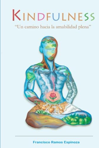 Kindfulness: Un camino hacia la amabilidad plena - Santé & Bien-être en promo à 14.24€