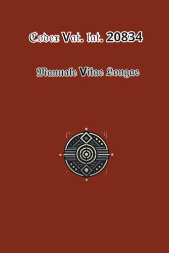Manuale Vitae Longae: Codex Vat. lat. 20834 - Amazon Allemagne à 18.18€