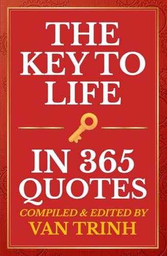 The Key To Life: In 365 Quotes - Amazon Royaume-Uni à 20.55€