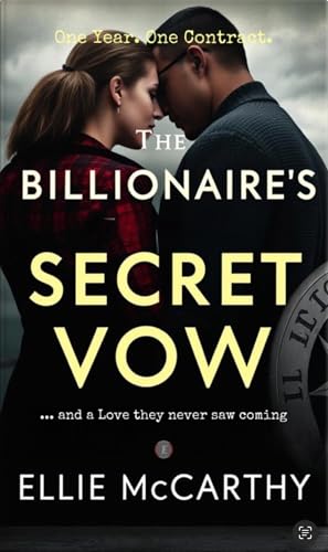 The Billionaire’s Secret Vow : One year. One contract. One... - Deal du jour à 0.99€