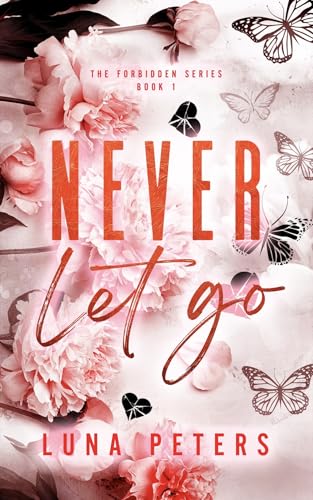 Never Let Go: The Forbidden Series Book 1 - Erreur de prix -75% à 0.99€