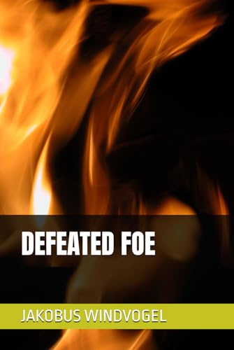 DEFEATED FOE (GODS PLAN A FOR THE WORLD) - Livres & eBooks Amazon Royaume-Uni à 14.99€