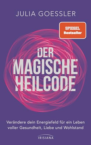 Der Magische Heilcode: Verändere dein Energiefeld für ein... - Amazon Allemagne à 2.99€