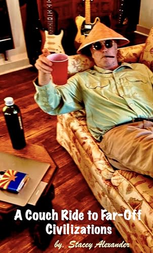 A Couch Ride to Far-Off Civilizations (English Edition) - Bon plan à 0.89€