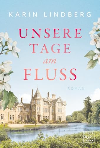 Unsere Tage am Fluss (Zwischen Liebe und Erinnerung) - Livres & eBooks Amazon Allemagne à 1.49€