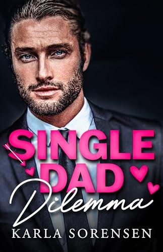 Single Dad Dilemma (The Kings) - Amazon Royaume-Uni à 1.00€