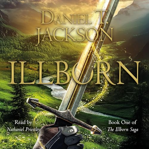 ILLBORN: The Illborn Saga, Book One - Livres & eBooks Amazon Royaume-Uni à 5.99€