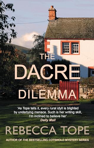 The Dacre Dilemma: The enthralling English cozy crime... - Amazon Royaume-Uni à 0.99€