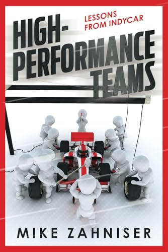 HIGH-PERFORMANCE TEAMS: LESSONS FROM INDYCAR - Auto & Moto Amazon Italie à 7.91€