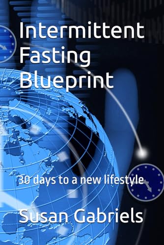 Intermittent Fasting Blueprint: 30 days to a new lifestyle - Amazon Germany à 10.86€