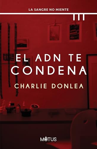 El ADN te condena (Charlie Donlea) - Livres & eBooks Amazon Espagne à 2.84€