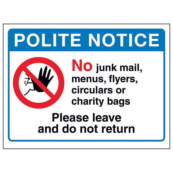 V Safety Polite Notice, No Junk Mail...Please Leave and Do... - Maison & Cuisine en promo à 1.86€