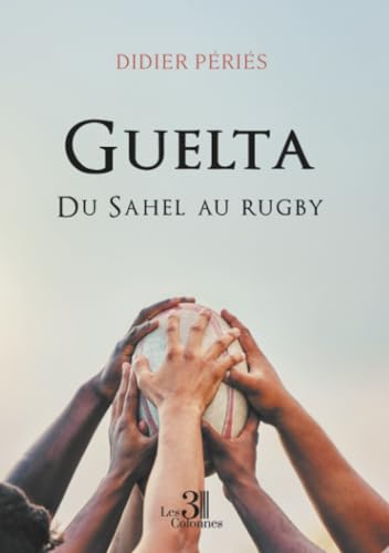 Guelta: Du Sahel au rugby - Erreur de prix -77% à 4.28€