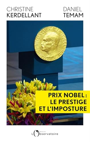 Prix Nobel : le prestige et l'imposture - Amazon Espagne à 10.22€