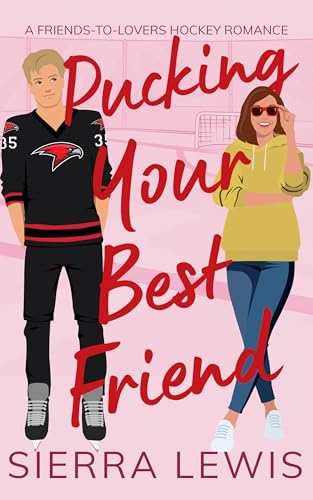 Pucking Your Best Friend : A Friends-to-Lovers Hockey... - Sports & Fitness en promo à 0.99€