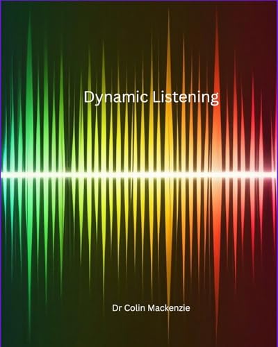 Dynamic Listening - The book for your future: An essential... - Livres & eBooks en promo à 6.01€