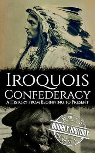 The Iroquois Confederacy: A History from Beginning to... - Bon plan à 0.99€