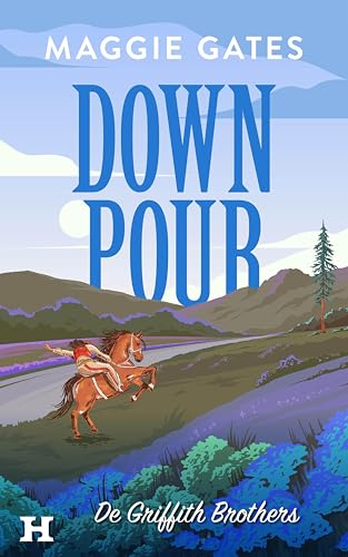 Down Pour (De Griffith brothers Book 2) (Dutch Edition) - Livres & eBooks Amazon Royaume-Uni à 3.45€