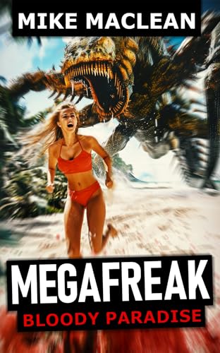 Mega Freak: Bloody Paradise - Livres & eBooks Amazon Royaume-Uni à 0.99€