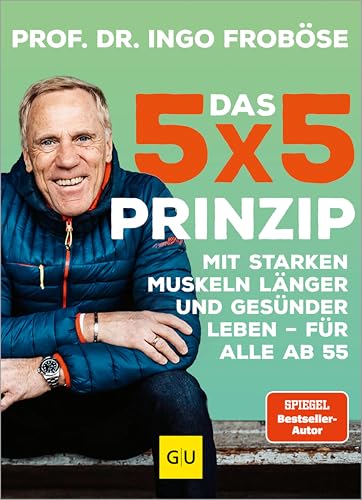 Das 5x5-Prinzip: Mit starken Muskeln länger und gesünder... - Sports & Fitness Amazon Allemagne à 6.49€