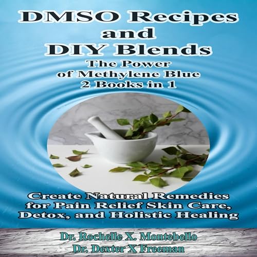 DMSO Recipes and DIY Blends: The Power of Methylene Blue, 2... - Sports & Fitness Amazon Royaume-Uni à 6.95€