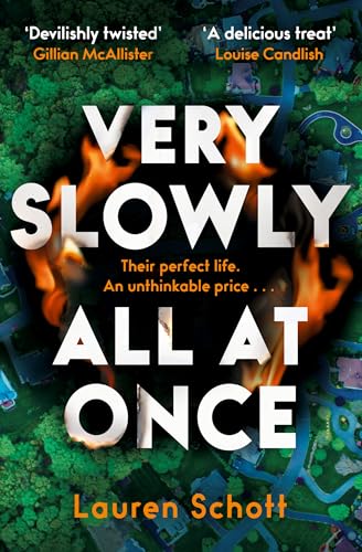 Very Slowly All at Once: The jaw-dropping and gripping new... - Bon plan à 0.99€