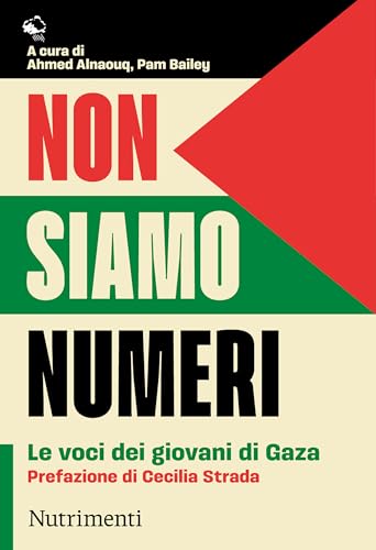 Non siamo numeri: Le voci dei giovani di Gaza (Italian... - Nouvelle promo Amazon à 2.99€