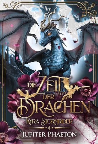 Die Zeit der Drachen (Kyra Stormrider 4) - Bon plan à 2.49€