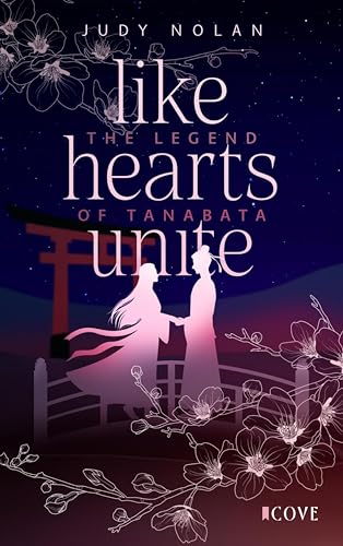 Like Hearts Unite (The Legend of Tanabata 1): New Adult... - Sports & Fitness en promo à 2.99€