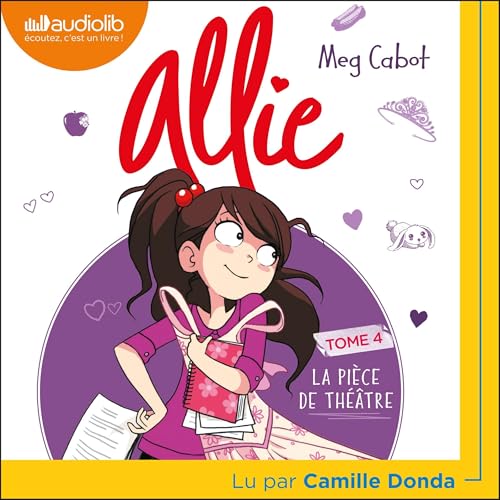 La Pièce de théâtre: Le Carnet d'Allie, Tome 4 en promo à 9,99€ (-49%) sur Amazon FR