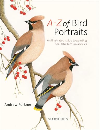 A–Z of Bird Portraits: An Illustrated Guide to Painting... - Amazon Royaume-Uni à 2.99€