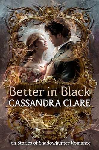 Better in Black: Ten Stories of Shadowhunter Romance - Maison & Cuisine Amazon Allemagne à 8.51€