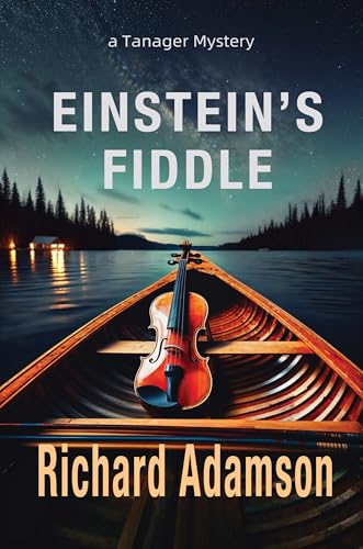 Einstein's Fiddle (Tanager Mysteries Book 2) - Deal du jour à 0.99€