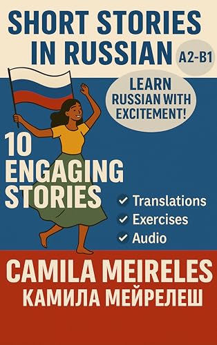 Russian Short Stories (10 Engaging Stories for A2-B1... - Livres & eBooks Amazon Allemagne à 2.69€