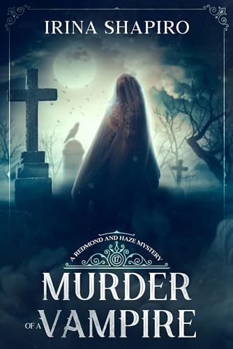 Murder of a Vampire: A Redmond and Haze Mystery Book 17... - Livres & eBooks Amazon Royaume-Uni à 0.99€