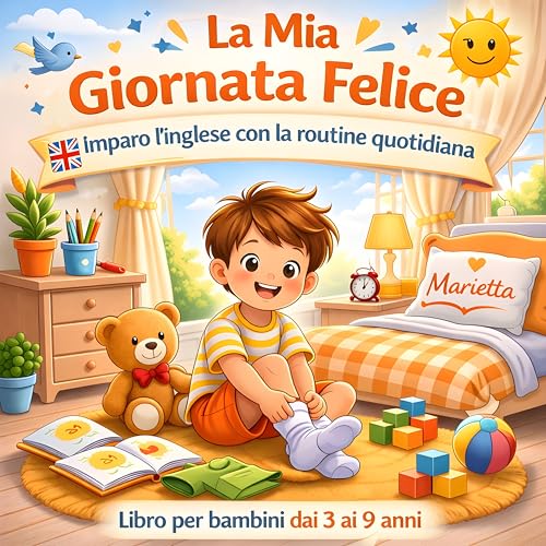 La mia giornata felice - Imparo l'inglese con la routine... - Toys & Games Amazon Italy à 1.79€